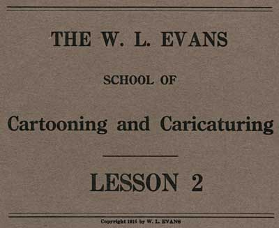 W L Evans Cartooning Course Lesson Two