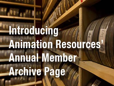 Introducing Animation Resources Annual Member Archive
